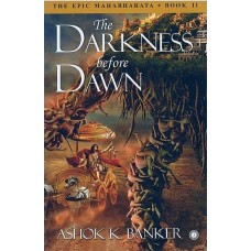 The Darkness Before Drawn [The Epic Mahabharata]